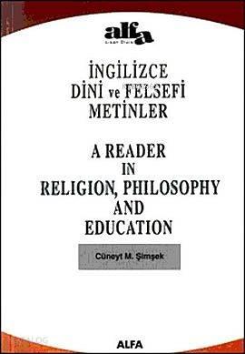 Dini ve Felsefi Metinler (İngilizce)