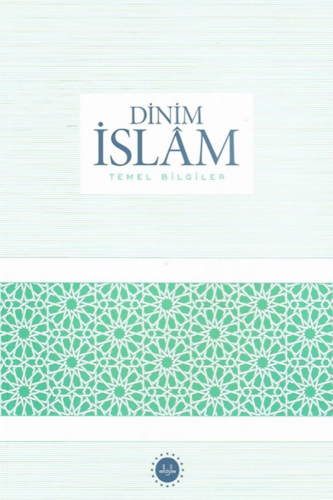 Dinim İslam Temel Bilgiler | benlikitap.com