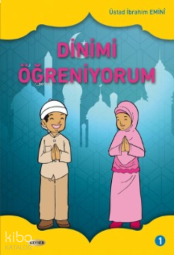 Dinimi Öğreniyorum C. 1 | benlikitap.com