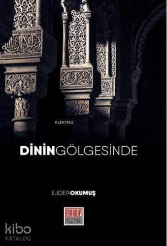 Dinin Gölgesinde | benlikitap.com