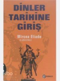 Dinler Tarihine Giriş | benlikitap.com