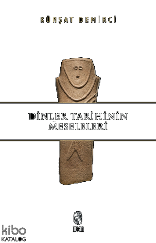 Dinler Tarihinin Meseleleri
