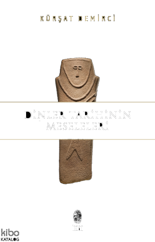 Dinler Tarihinin Meseleleri