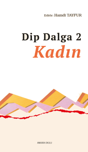 Dip Dalga 2 - Kadın | benlikitap.com