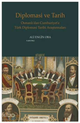 Diplomasi Ve Tarih | benlikitap.com