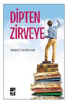 Dipten Zirveye | benlikitap.com
