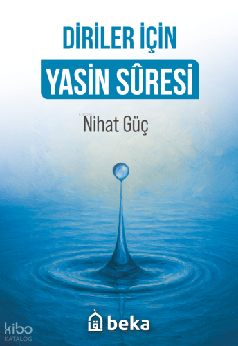 Diriler İçin Yasin Suresi