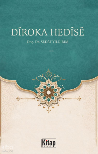 Dîroka Hedîsê | benlikitap.com