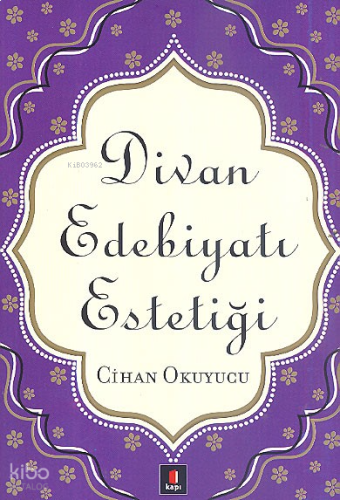 Divan Edebiyatı Estetiği