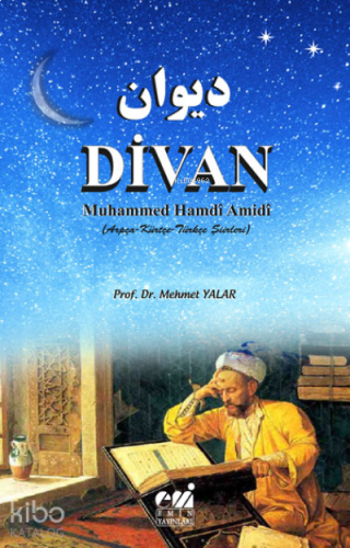 Divan Muhammed Hamdî Amidî (Arpça-Kürtçe-Türkçe Şiirleri)