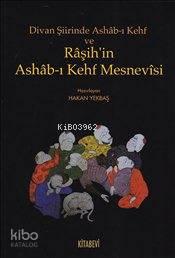 Divan Şiirinde Ashab-ı Kehf ve Raşih'in Ashab-ı Kahf Mesnevisi