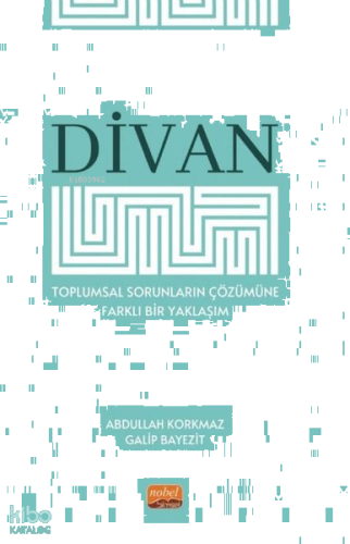 Divan - Toplumsal Sorunların Çözümüne Farklı Bir Yaklaşım