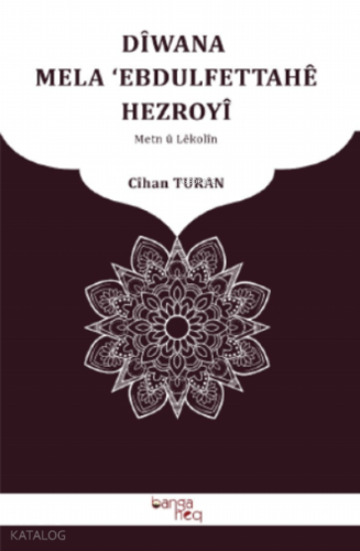 Dîvana Mela ‘Ebdulfettahê Hezroyî