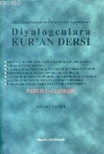 Diyalogculara Kur'an Dersi; Tahlili ve Tenkidi