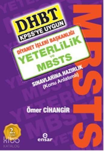 Diyanet İşleri Başkanlığı Yeterlilik Ve Mbsts Sınavlarına Hazırlık Kitabı