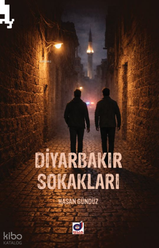 Diyarbakır Sokakları | benlikitap.com