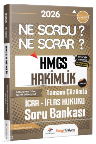 Dizgi Kitap 2026 Hukuk Atölyesi HMGS Hakimlik Ne Sordu Ne Sorar İcra İ