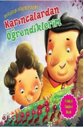 Doğadan Öğreniyorum Karıncalardan Öğrendiklerim