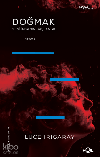 Doğmak;-Yeni İnsanın Başlangıcı- | benlikitap.com