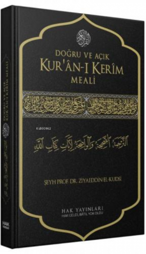 Doğru ve Açık Kur'an-ı Kerim Meali (Sadece Meal) | benlikitap.com