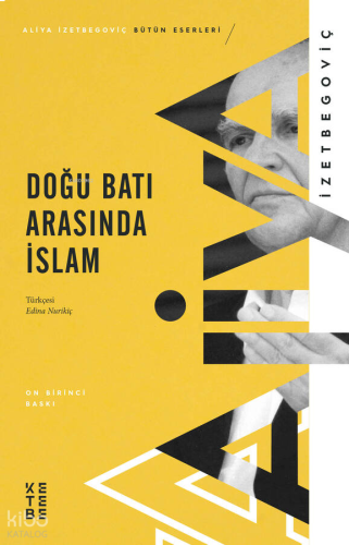 Doğu Batı Arasında İslam | benlikitap.com
