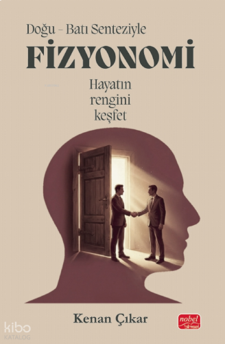 Doğu - Batı Senteziyle Fizyonomi