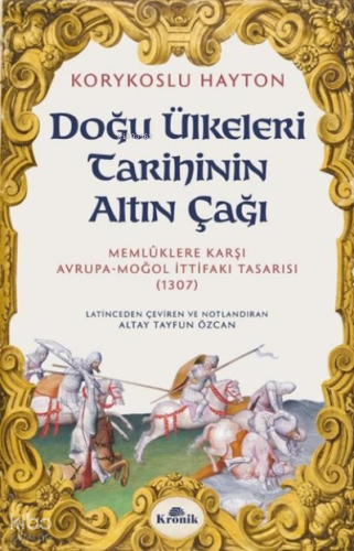 Doğu Ülkeleri Tarihinin Altın Çağı