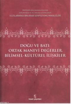 Doğu ve Batı Ortak Manevi Değerler | benlikitap.com