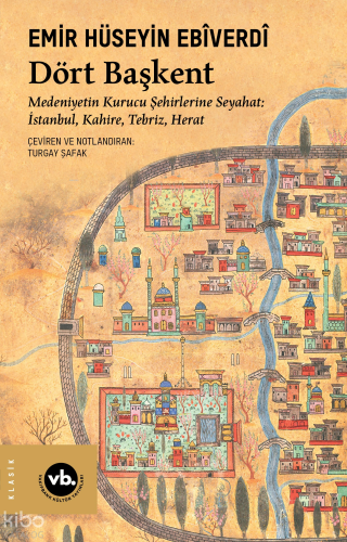 Dört Başkent | benlikitap.com