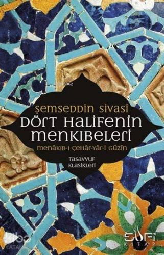 Dört Halifenin Menkıbeleri | benlikitap.com