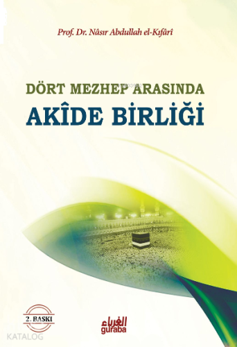 Dört Mezhep Arasında Akide Birliği