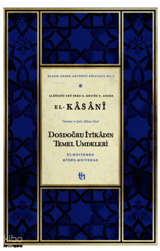 Dosdoğru İtikâdın Temel Umdeleri – El-Mu‘temed Mine’l-Mu‘tekad