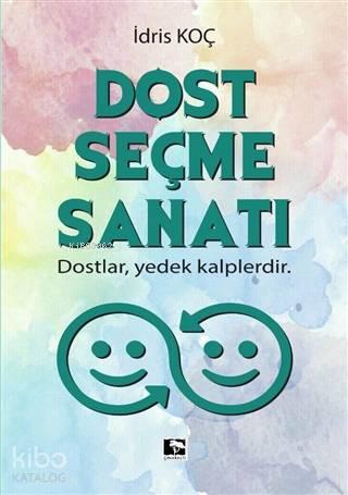 Dost Seçme Sanatı | benlikitap.com
