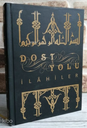 Dost Yolu - İlahiler (Ciltli)