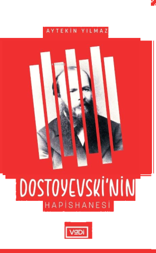 Dostoyevski’nin Hapishanesi | benlikitap.com