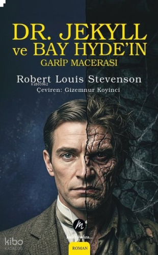 Dr. Jekyll ve Bay Hyde'ın Garip Macerası | benlikitap.com