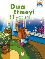 Dua Etmeyi Biliyorum | benlikitap.com