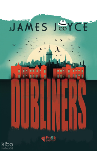 Dubliners | benlikitap.com