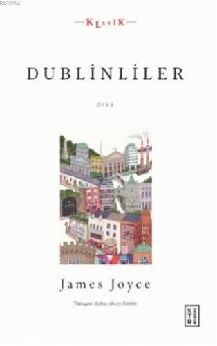 Dublinliler | benlikitap.com