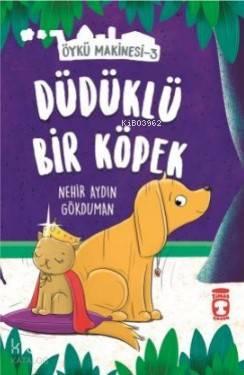 Düdüklü Köpek - Öykü Makinesi 3 | benlikitap.com