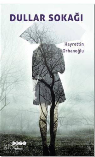 Dullar Sokağı | benlikitap.com