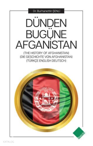 Dünden Bugüne Afganistan
