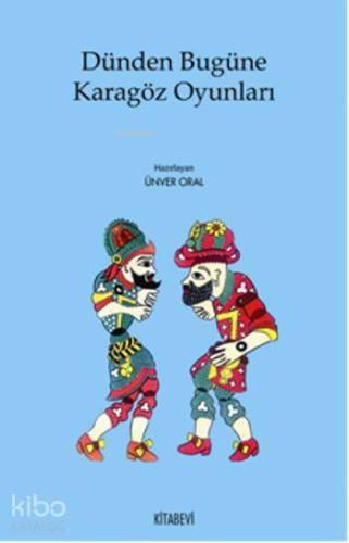 Dünden Bugüne Karagöz Oyunları | benlikitap.com