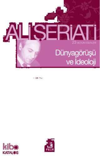 Dünya Görüşü Ve İdeoloji | benlikitap.com