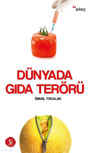 Dünyada Gıda Terörü