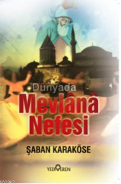 Dünyada Mevlana Nefesi