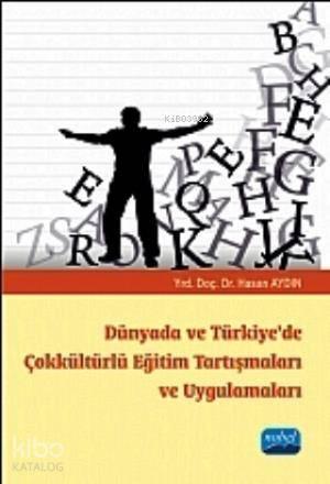 Dünyada ve Türkiye'de Çokkültürlü Eğitim Tartışmaları ve Uygulamaları 