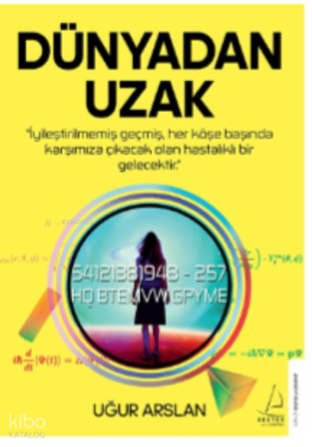 Dünyadan Uzak