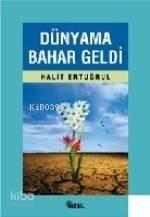 Dünyama Bahar Geldi | benlikitap.com