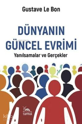 Dünyanın Güncel Evrimi | benlikitap.com